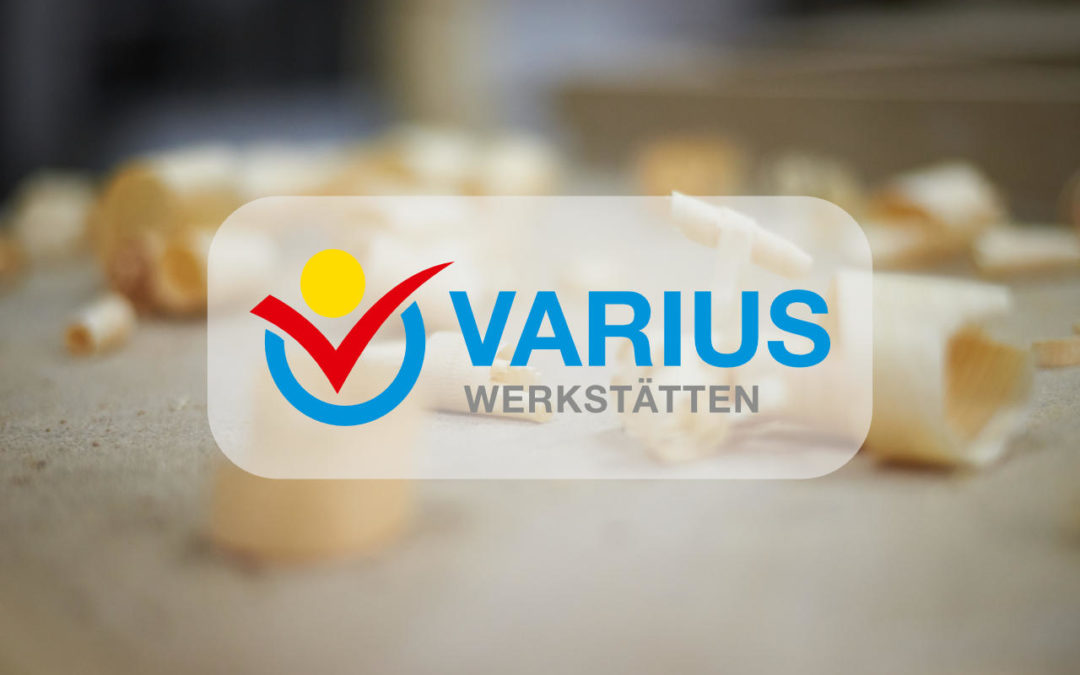 Werkstatt-Beratungen in den Varius-Werkstätten